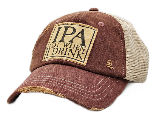 IPA Lot When I Drink