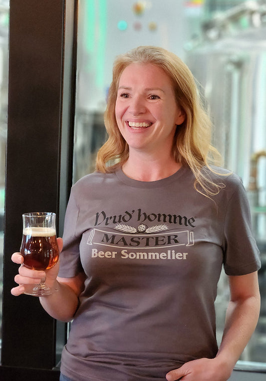 Congratulations Prud'homme Master Beer Sommelier! You have achieved the final level of the certification program where you now have a extensive understanding of the the various traditional beer styles, in-depth understanding of beer and food pairings and can now create a beer portfolio for clients. Enjoy, as very few have access to this private collection of beer shirts. Wear it with pride!