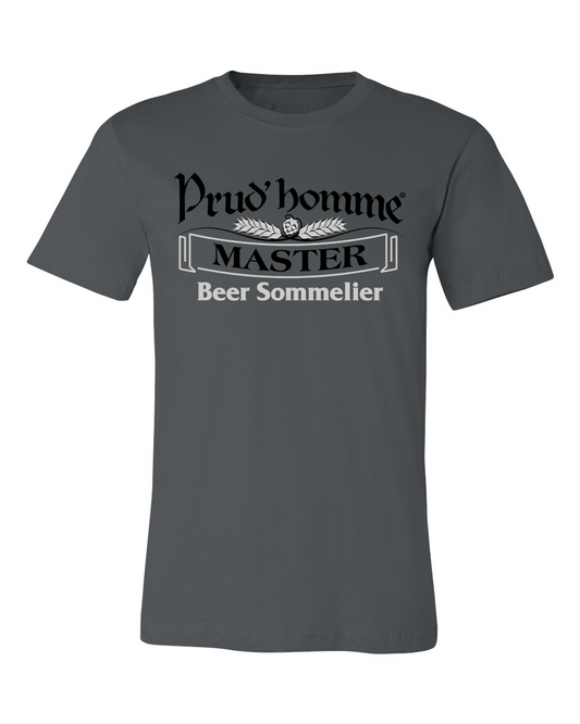 Congratulations Prud'homme Master Beer Sommelier! You have achieved the final level of the certification program where you now have a extensive understanding of the the various traditional beer styles, in-depth understanding of beer and food pairings and can now create a beer portfolio for clients. Enjoy, as very few have access to this private collection of beer shirts. Wear it with pride!