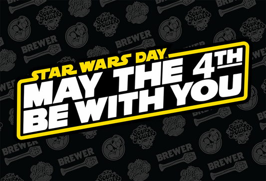 May the 4th Be With You and A New Hop Is Born