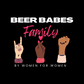 Beer Babes Family - Unisex