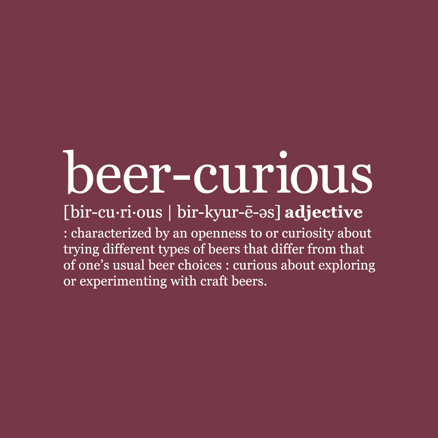 Beer Curious