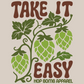 Take It Easy hops graphic design celebrating relaxation, craft beer culture, and a slower pace of life