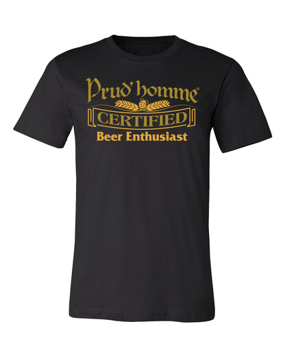 This Prud'homme Beer Enthusiast course was designed for participants interested in furthering their knowledge and interest in beer. The higher quality of this beer t-shirt ensures that it is soft and long lasting. All beer shirts are hand printed in Canada, in small batches to ensure the highest quality.